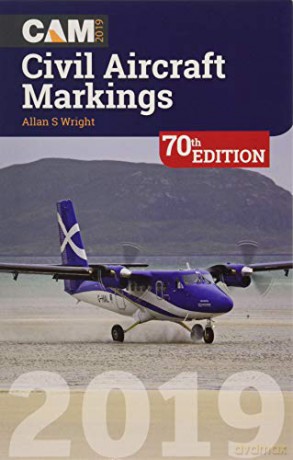 Civil Aircraft Markings 2019 - Allan S Wright [KSIĄŻKA]