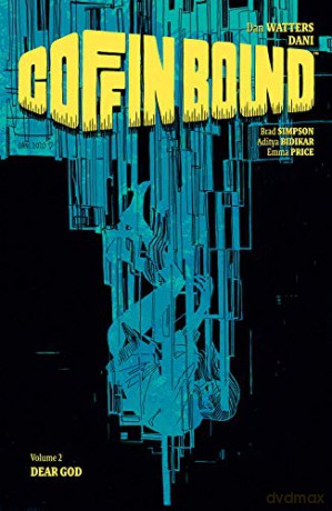 Coffin Bound, Volume 2: Dear God - Dan Watters [KOMIKS]