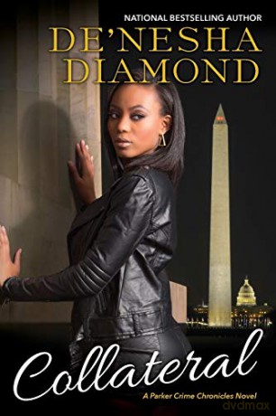 Collateral: 3 (Parker Crime) - De'nesha Diamond [KSIĄŻKA]