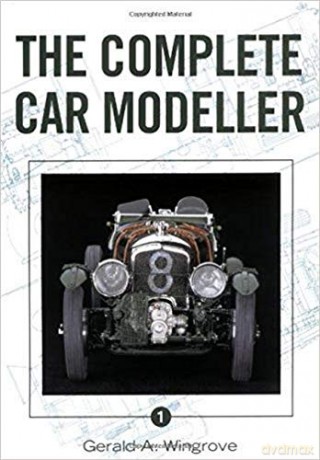 Complete Car Modeller: 1 - Gerald Wingrove [KSIĄŻKA]