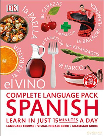 Complete Language Pack Spanish: Learn in just 15 minutes a day [KSIĄŻKA]