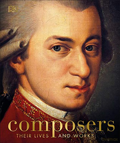 Composers: Their Lives and Works [KSIĄŻKA]