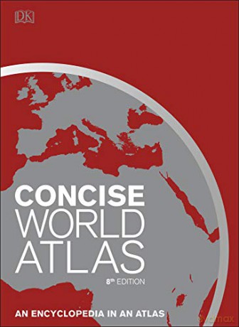 Concise World Atlas: An Encyclopedia in an Atlas [KSIĄŻKA]