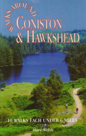 Coniston and Hawkshead Walks around (Dalesman Walks) - Mary Walsh [KSIĄŻKA]
