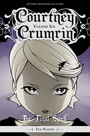 Courtney Crumrin, Vol. 6: The Final Spell - Ted Naifeh [KSIĄŻKA]