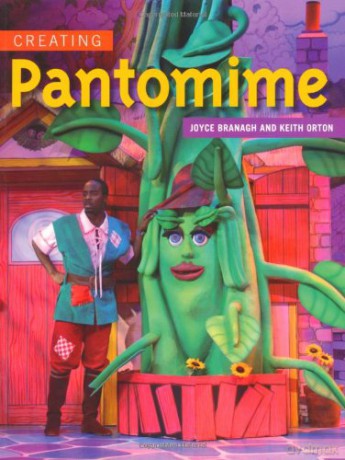 Creating Pantomime - Joyce Branagh [KSIĄŻKA]