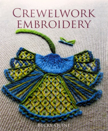 Crewelwork Embroidery - Becky Quine [KSIĄŻKA]