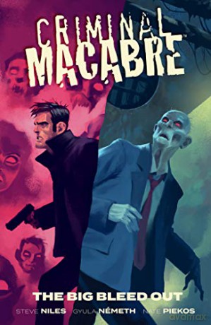 Criminal Macabre: The Big Bleed Out - Steve Niles [KSIĄŻKA]
