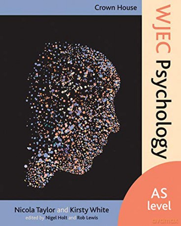 Crown House WJEC Psychology: AS Level - Nicola Taylor [KSIĄŻKA]