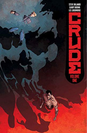Crude - Steve Orlando [KOMIKS]