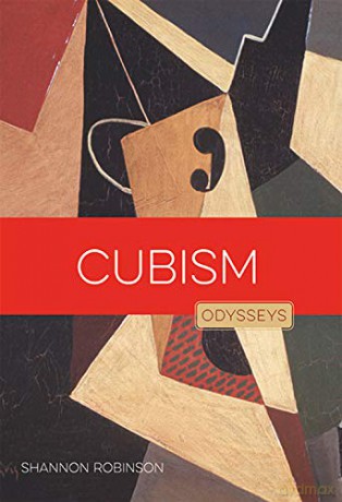 Cubism (Odysseys in Art) - Shannon Robinson [KSIĄŻKA]