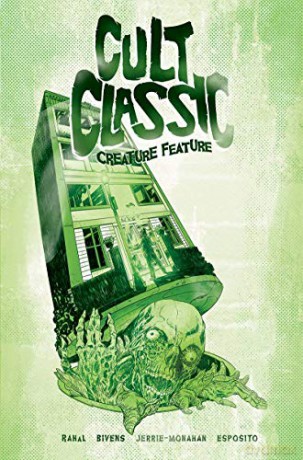 Cult Classic: Creature Feature - Eliot Rahal [KSIĄŻKA]