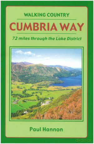 Cumbria Way: 72 Miles Through the Lake District (Walking Country S.) - Paul Hannon [KSIĄŻKA]