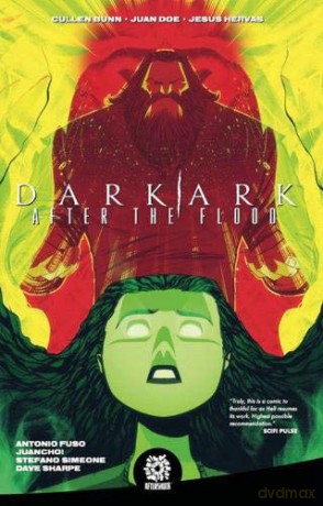 DARK ARK: AFTER THE FLOOD VOL. 1 (Dark Age: After the Flood) - Cullen Bunn [KOMIKS]