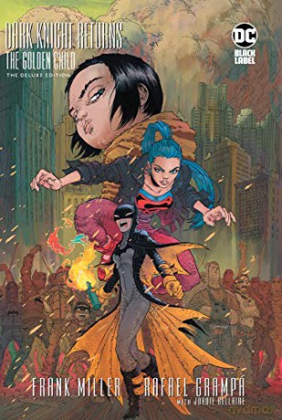 Dark Knight Returns: The Golden Child Deluxe Edition - Frank Miller [KOMIKS]