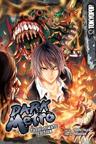 Dark Metro: The Ultimate Edition manga - Tokyo Calen [KOMIKS]