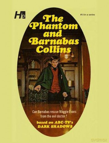 Dark Shadows the Complete Paperback Library Reprint Book 10: The Phantom and Barnabas Collins - Marylin Ross [KSIĄŻKA]