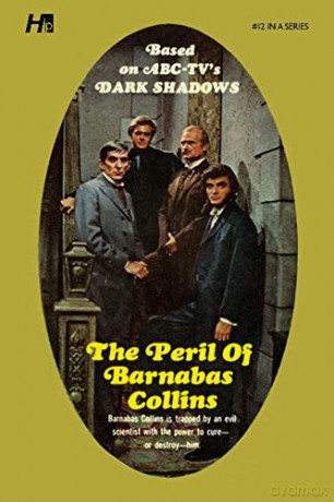 Dark Shadows the Complete Paperback Library Reprint Book 12: The Peril of Barnabas Collins - Marylin Ross [KSIĄŻKA]