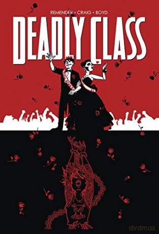 Deadly Class Volume 8: Never Go Back - Rick Remender [KOMIKS]
