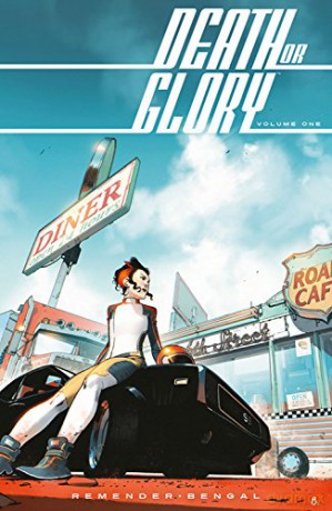 Death or Glory Volume 1: She's Got You - Rick Remender [KOMIKS]