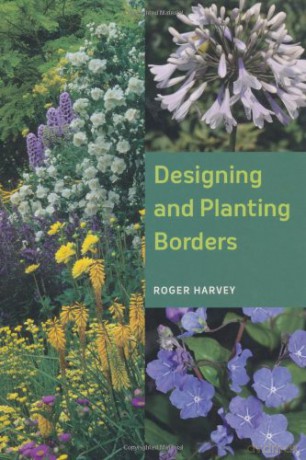 Designing and Planting Borders - Roger Harvey [KSIĄŻKA]