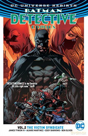 Detective Comics TP Vol 2 The Victim Syndicate (Rebirth) (Batman: Detective Comics) - James Tynion IV [KOMIKS]