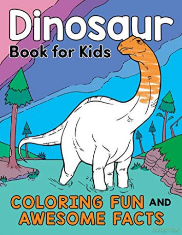 Dinosaur Book for Kids: Coloring Fun and Awesome Facts about the Prehistoric Animals That Ruled the World! - Katie Henries-Meisner [KSIĄŻKA]