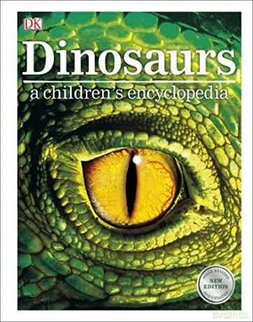 Dinosaurs A Children's Encyclopedia [KSIĄŻKA]