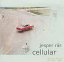 Jesper Riis: Cellular [CD]