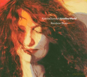 Katrine Suwalski Another World: Rainbow Blues [CD]
