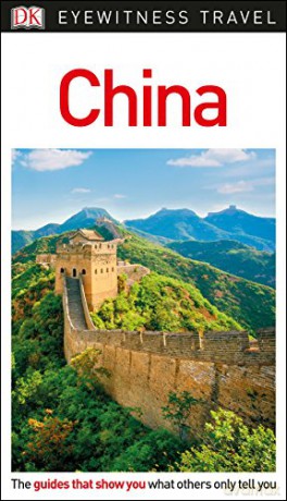 DK Eyewitness China (Travel Guide) [KSIĄŻKA]