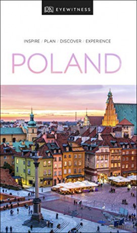 DK Eyewitness Poland (Travel Guide) [KSIĄŻKA]