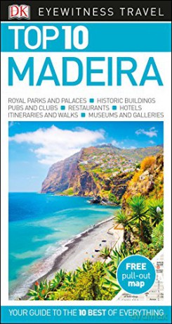 DK Eyewitness Top 10 Madeira (Pocket Travel Guide) [KSIĄŻKA]