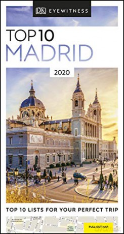 DK Eyewitness Top 10 Madrid: 2020 (Travel Guide) (Pocket Travel Guide) [KSIĄŻKA]