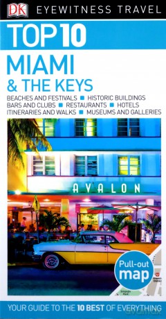 DK Eyewitness Top 10 Miami and the Keys (Pocket Travel Guide) [KSIĄŻKA]