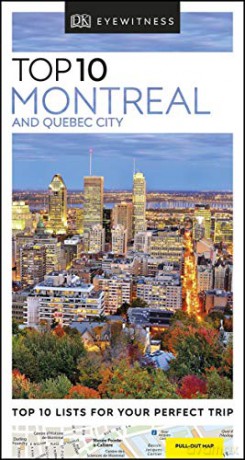 DK Eyewitness Top 10 Montreal and Quebec City (Pocket Travel Guide) [KSIĄŻKA]