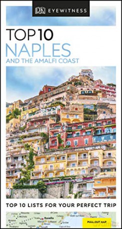 DK Eyewitness Top 10 Naples and the Amalfi Coast (Pocket Travel Guide) [KSIĄŻKA]