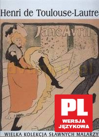 Sławni malarze 24: Henri de Toulouse-Lautrec [książka]+[DVD]