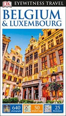DK Eyewitness Travel Guide Belgium and Luxembourg [KSIĄŻKA]