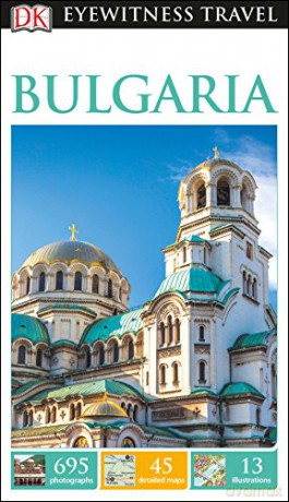 DK Eyewitness Travel Guide Bulgaria [KSIĄŻKA]