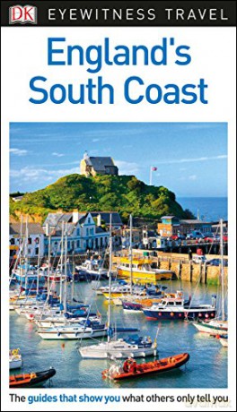 DK Eyewitness Travel Guide England's South Coast [KSIĄŻKA]