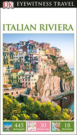 DK Eyewitness Travel Guide Italian Riviera [KSIĄŻKA]