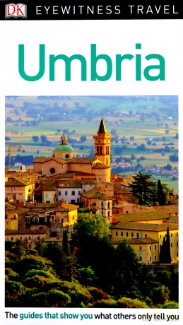 DK Eyewitness Travel Guide Umbria [KSIĄŻKA]