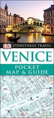 DK Eyewitness Venice Pocket Map and Guide (Pocket Travel Guide) [KSIĄŻKA]