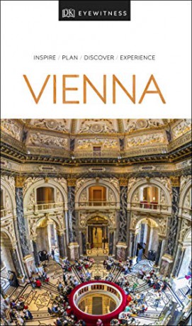 DK Eyewitness Vienna: 2019 (Travel Guide) [KSIĄŻKA]