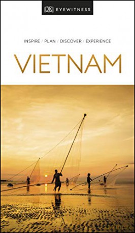 DK Eyewitness Vietnam: 2019 (Travel Guide) [KSIĄŻKA]