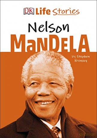 DK Life Stories Nelson Mandela - Stephen Krensky [KSIĄŻKA]