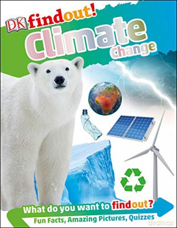 DKfindout! Climate Change [KSIĄŻKA]