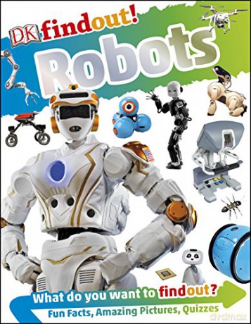 DKfindout! Robots - Dr Nathan Lepora [KSIĄŻKA]