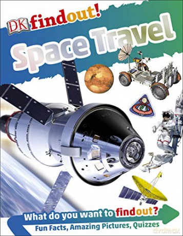 DKfindout! Space Travel [KSIĄŻKA]